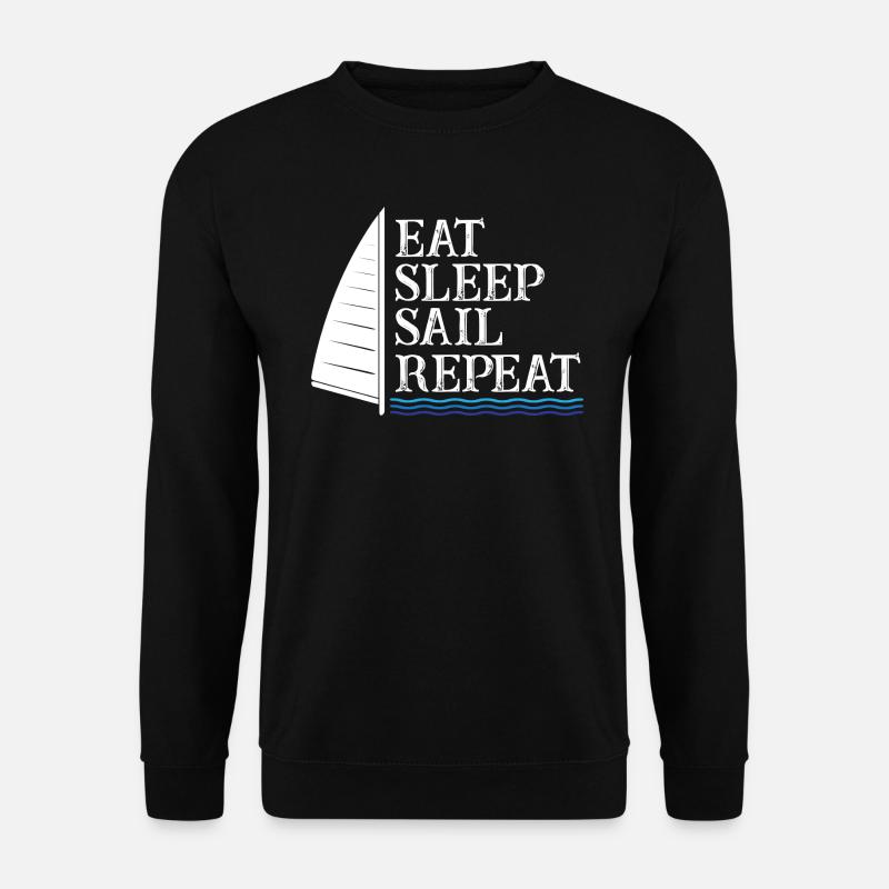 Eat Sleep Sail Repeat - Unisex Sweatshirt - black