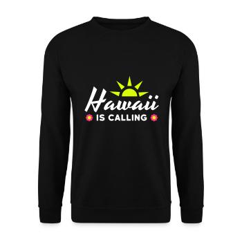 Hawaii is calling (sun, sun rays, flowers) - Unisex Sweatshirt - black - Front - Alina (178cm) & Michal (187cm)