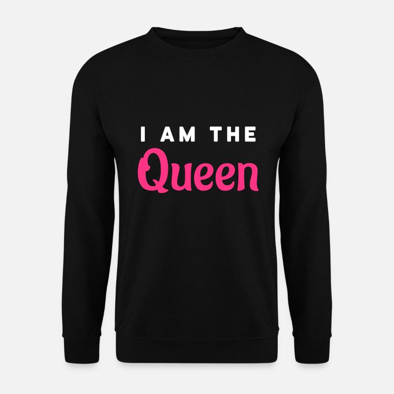 I am the Queen - Unisex Sweatshirt - black
