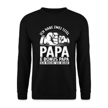 Bonus Papa - Unisex Pullover - Schwarz - Vorne - Alina (178cm) & Michal (187cm)