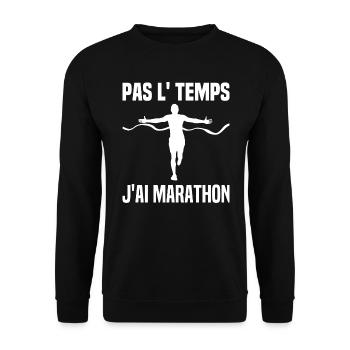 J'ai Pas Le Temps J'ai Marathon Cadeau Marathonien - Sweat-shirt Unisexe - noir - Devant - Alina (178cm) & Michal (187cm)