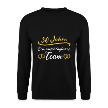 30 Jahre Ein Unschlagbares Team - Unisex Pullover - Schwarz - Vorne - Alina (178cm) & Michal (187cm)