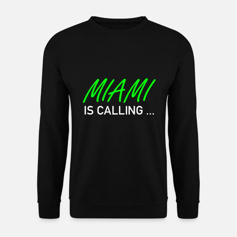 Miami is calling ... - Unisex Pullover - Schwarz