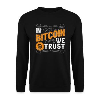 En Bitcoin, nous faisons confiance crypto-monnaie Crypto Trader - Sweat-shirt Unisexe - noir - Devant - Alina (178cm) & Michal (187cm)