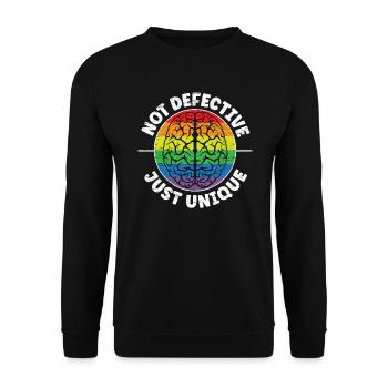 Not Defective Just Unique Neurodiversity ADHD ASD - Unisex Sweatshirt - black - Front - Alina (178cm) & Michal (187cm)