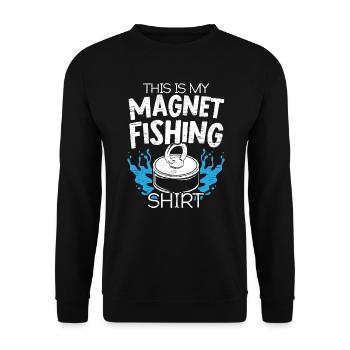 This Is My Magnet Fishing Shirt Fisherman Hunting - Unisex Sweatshirt - black - Front - Alina (178cm) & Michal (187cm)