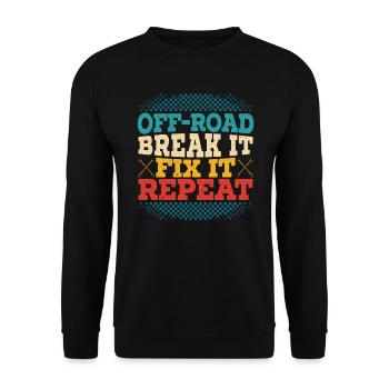 Off-Road Break It Fix It Répéter Offroading Offroad - Sweat-shirt Unisexe - noir - Devant - Alina (178cm) & Michal (187cm)