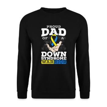 Proud Dad Of A Down Syndrome Warrior Trisomy 21 - Unisex Sweatshirt - black - Front - Alina (178cm) & Michal (187cm)