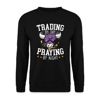 Handel bei Tag Beten bei Nacht Forex Day Trader - Unisex Pullover - Schwarz - Vorne - Alina (178cm) & Michal (187cm)