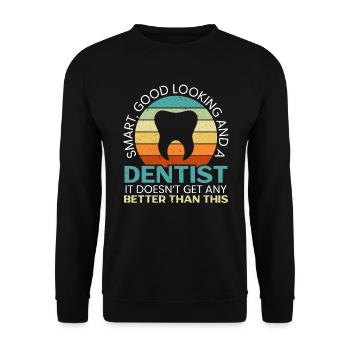 Chirurgien-dentiste dentiste intelligent et beau - Sweat-shirt Unisexe - noir - Devant - Alina (178cm) & Michal (187cm)