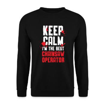 Keep Calm I'm The Best Chainsaw Operator - Unisex Sweatshirt - black - Front - Alina (178cm) & Michal (187cm)
