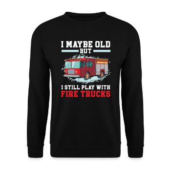 Ich bin vielleicht alt, aber ich spiele immer noch Wth Feuerwehrautos - Unisex Pullover - Schwarz - Vorne - Alina (178cm) & Michal (187cm)
