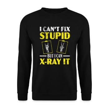 Ich kann nicht dumm reparieren, aber ich kann es röntgen Radiologe - Unisex Pullover - Schwarz - Vorne - Alina (178cm) & Michal (187cm)