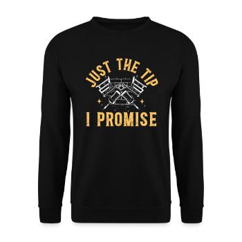 Just The Tip I Promise Tattoo Tattooing Ink Junkie - Unisex Sweatshirt - black - Front - Alina (178cm) & Michal (187cm)