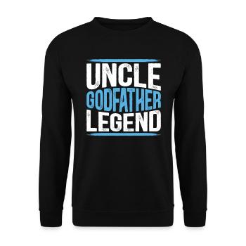Uncle Godfather Legend Proud Uncle Best Uncle Ever - Unisex Sweatshirt - black - Front - Alina (178cm) & Michal (187cm)