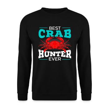 Best Crub Hunter Ever Crab Lover Crabulous Crabby - Unisex Sweatshirt - black - Front - Alina (178cm) & Michal (187cm)