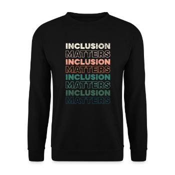 Inclusion Matters Autism SPED Teacher Speducator - Unisex Sweatshirt - black - Front - Alina (178cm) & Michal (187cm)