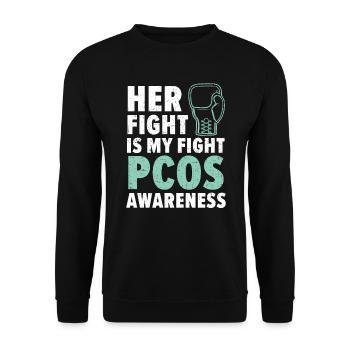 Her Fight Is My Fight Polycystic Ovary Syndrome - Unisex Sweatshirt - black - Front - Alina (178cm) & Michal (187cm)