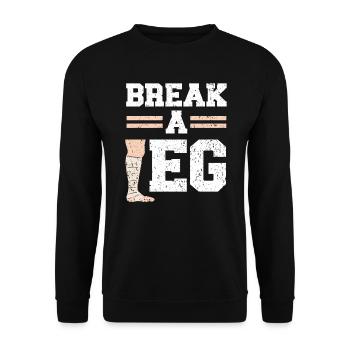 Brechen Sie ein Bein gebrochene Beinverletzung Erholung Reha - Unisex Pullover - Schwarz - Vorne - Alina (178cm) & Michal (187cm)