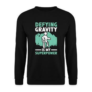 Défier la gravité est ma blessure à la jambe cassée super-pouvoir - Sweat-shirt Unisexe - noir - Devant - Alina (178cm) & Michal (187cm)