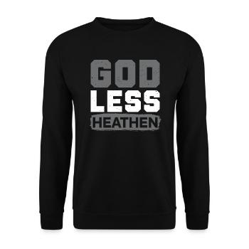 Godless Heathen Anti-Religion Agnostic Atheist - Unisex Sweatshirt - black - Front - Alina (178cm) & Michal (187cm)