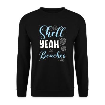 Shell Yeah Beaches Beachcombing Beachcomber - Unisex Sweatshirt - black - Front - Alina (178cm) & Michal (187cm)