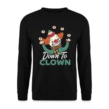 Down To Clown Circus Geburtstagsfeier Darsteller - Unisex Pullover - Schwarz - Vorne - Alina (178cm) & Michal (187cm)