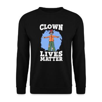Clown Lives Matter Circus Geburtstagsfeier Darsteller - Unisex Pullover - Schwarz - Vorne - Alina (178cm) & Michal (187cm)