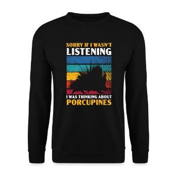 I Was Thinking About Porcupines Rodent Pet Spine - Unisex Sweatshirt - black - Front - Alina (178cm) & Michal (187cm)