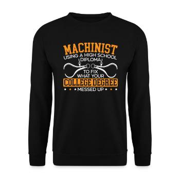 Once A Machinist Always A Machinist CNC Job - Unisex Sweatshirt - black - Front - Alina (178cm) & Michal (187cm)