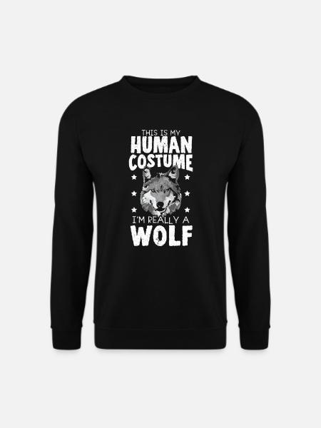 This Is My Human Costume I'm Really A Wolf Lover - Unisex Sweatshirt - black