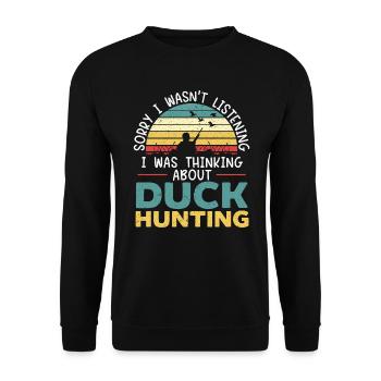 Denken Sie an die Entenjagd Wasservogeljagd - Unisex Pullover - Schwarz - Vorne - Alina (178cm) & Michal (187cm)