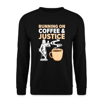 Running On Coffee And Justice Judge Lawyer Justice - Unisex Sweatshirt - black - Front - Alina (178cm) & Michal (187cm)