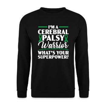 Cerebral Palsy Warrior What's Your Superpower - Unisex Sweatshirt - black - Front - Alina (178cm) & Michal (187cm)