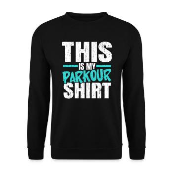 C’est mon parkour shirt Extreme Sport Traceur - Sweat-shirt Unisexe - noir - Devant - Alina (178cm) & Michal (187cm)