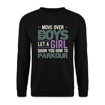 Move Over Boys Let A Girl Show You How To Parkour - Unisex Sweatshirt - black - Front - Alina (178cm) & Michal (187cm)