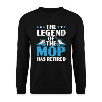 The Legend Of The Mop Has Retired Janitor - Unisex Sweatshirt - black - Front - Alina (178cm) & Michal (187cm)