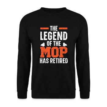 The Legend Of The Mop Has Retired Janitor - Unisex Sweatshirt - black - Front - Alina (178cm) & Michal (187cm)