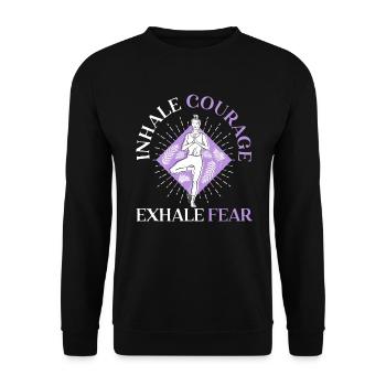Inhale Courage Exhale Fear Spiritual Fitness Yoga - Unisex Sweatshirt - black - Front - Alina (178cm) & Michal (187cm)