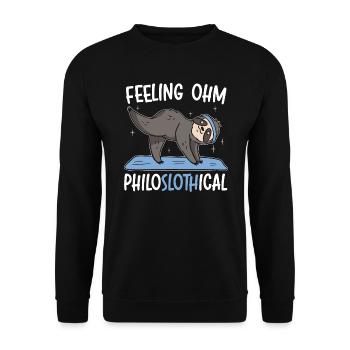 Fühlen Philoslothical Fitness Yoga Meditieren Faultier - Unisex Pullover - Schwarz - Vorne - Alina (178cm) & Michal (187cm)