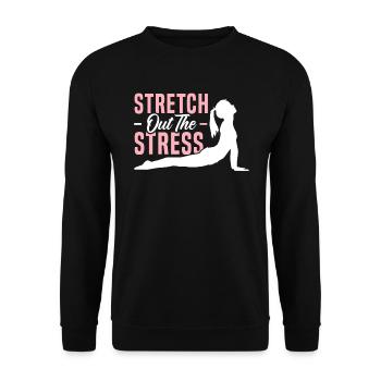 Strecken Sie den Stress Fitness Workout Yoga Lover aus - Unisex Pullover - Schwarz - Vorne - Alina (178cm) & Michal (187cm)