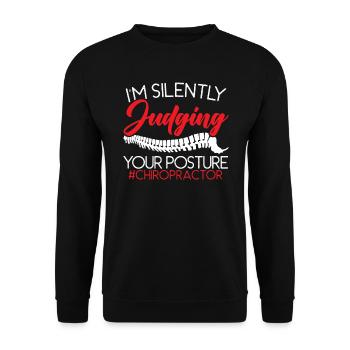 Ich beurteile still Ihre Haltung Chiropraktiker - Unisex Pullover - Schwarz - Vorne - Alina (178cm) & Michal (187cm)