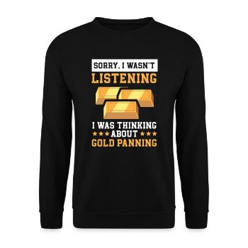 Thinking About Gold Panning Gold Prospecting Miner - Unisex Sweatshirt - black - Front - Alina (178cm) & Michal (187cm)