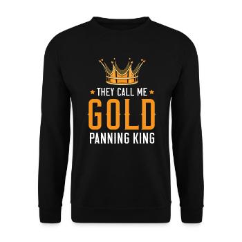 They Call Me Gold Panning King Gold Prospecting - Unisex Sweatshirt - black - Front - Alina (178cm) & Michal (187cm)