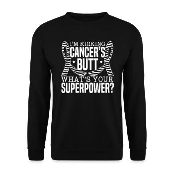 Je donne un coup de pied aux fesses du cancer Quel est votre superpouvoir - Sweat-shirt Unisexe - noir - Devant - Alina (178cm) & Michal (187cm)