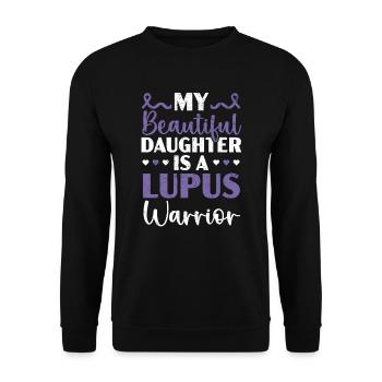Meine Tochter ist ein Lupus-Krieger Lupus-Bewusstsein - Unisex Pullover - Schwarz - Vorne - Alina (178cm) & Michal (187cm)