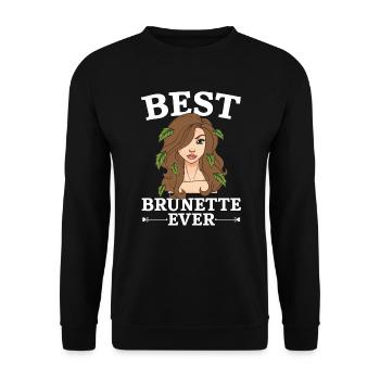 Beste Brünette aller Zeiten Braune Haare Mode Blonde Haare - Unisex Pullover - Schwarz - Vorne - Alina (178cm) & Michal (187cm)