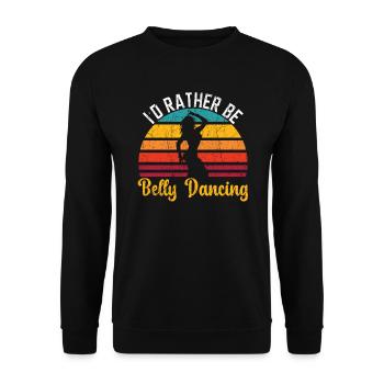 Ich wäre lieber Bauchtanztanz Tanz Bauchtänzerin - Unisex Pullover - Schwarz - Vorne - Alina (178cm) & Michal (187cm)