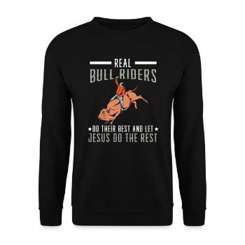 Les vrais cavaliers de taureaux font de leur mieux Rodeo Christian - Sweat-shirt Unisexe - noir - Devant - Alina (178cm) & Michal (187cm)