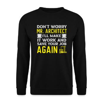 Don't Worry Mr. Architect Concrete Whisperer Job - Unisex Sweatshirt - black - Front - Alina (178cm) & Michal (187cm)